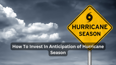 How To Invest In Anticipation of Hurricane Season