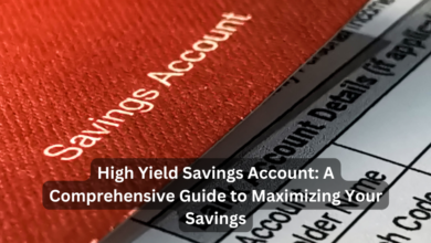 High Yield Savings Account: A Comprehensive Guide to Maximizing Your Savings