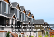 New Real Estate Agent Rules: Will Buyers and Sellers Feel the Impact?