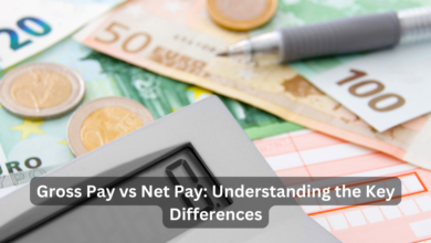 Gross Pay vs Net Pay: Understanding the Key Differences