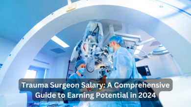 Trauma Surgeon Salary: A Comprehensive Guide to Earning Potential in 2024