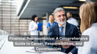 Financial Representative: A Comprehensive Guide to Career, Responsibilities, and Opportunities