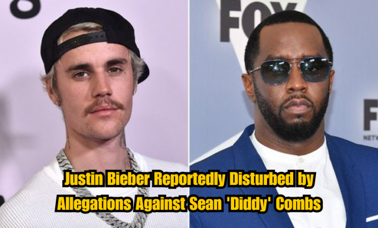 Justin Bieber Reportedly Disturbed by Allegations Against Sean 'Diddy' Combs