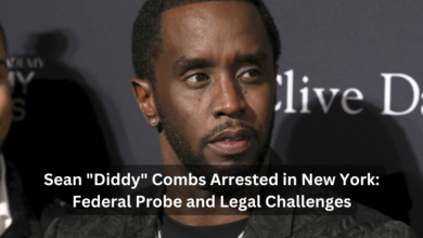 Sean "Diddy" Combs Arrested in New York: Federal Probe and Legal Challenges