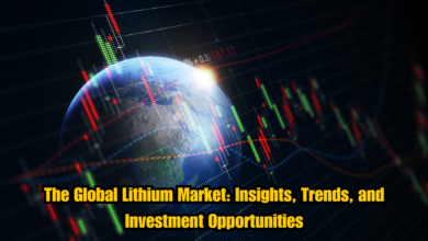 The Global Lithium Market: Insights, Trends, and Investment Opportunities