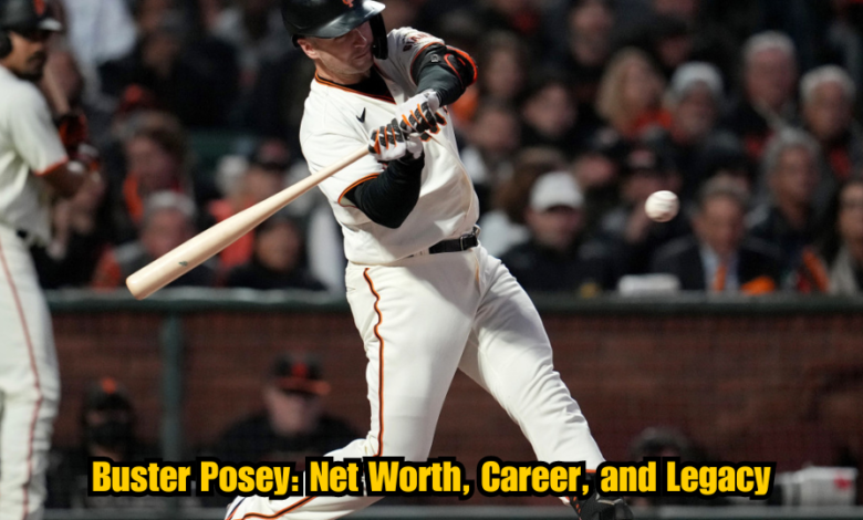 Buster Posey: Net Worth, Career, and Legacy